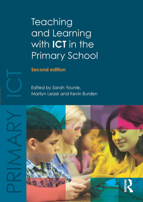 Book cover of Teaching and Learning with ICT in the Primary School (2)