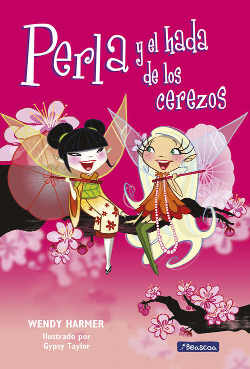 Book cover of Perla y el hada de los cerezos (Perla #12)