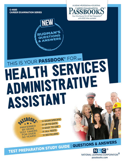 Book cover of Health Services Administrative Assistant: Passbooks Study Guide (Career Examination Series)