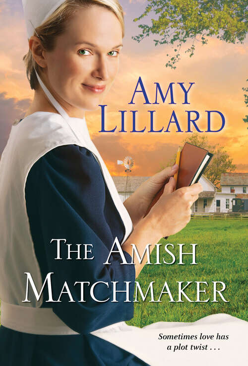 Book cover of The Amish Matchmaker (Paradise Valley #2)