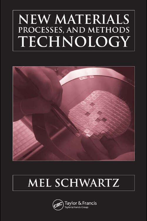 Book cover of New Materials, Processes, and Methods Technology (1)