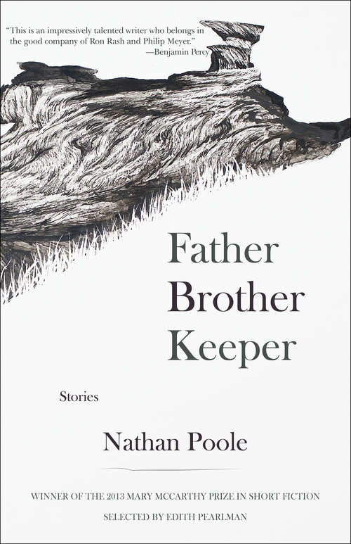 Book cover of Father Brother Keeper: Stories (Mary Mccarthy Prize In Short Fiction Ser.)