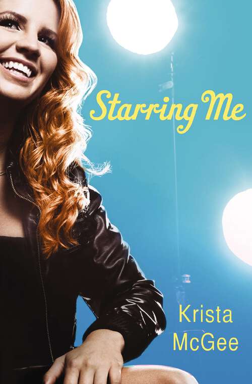 Book cover of Starring Me