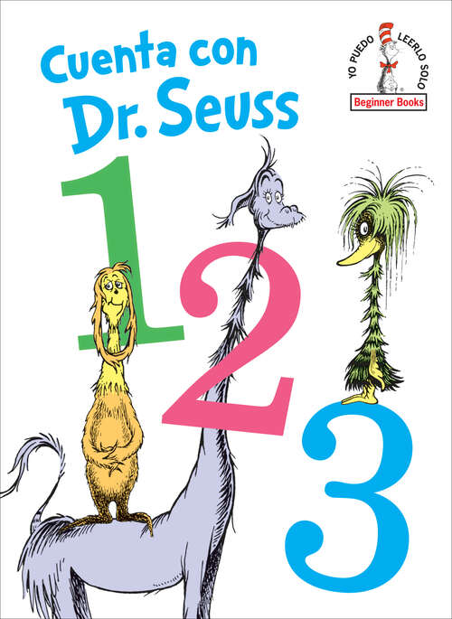Book cover of Cuenta con Dr. Seuss 1 2 3 (Beginner Books(R))