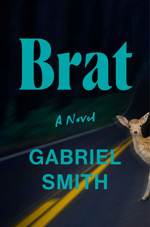 Book cover of Brat: A Novel