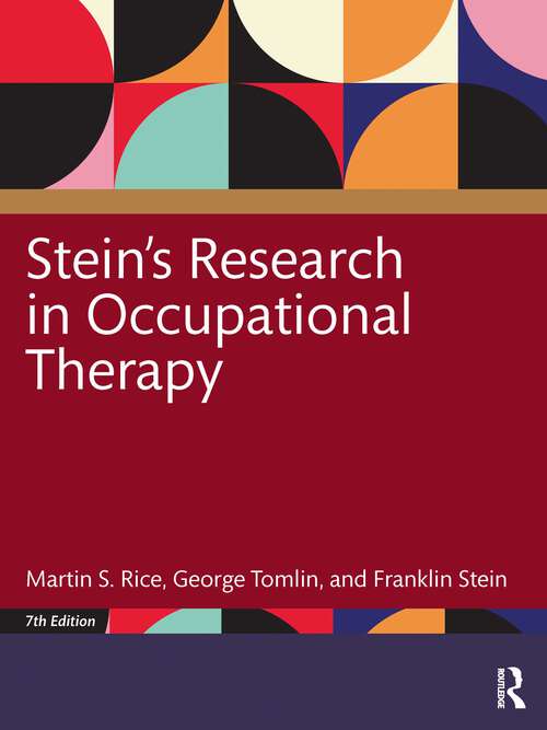 Book cover of Stein's Research in Occupational Therapy, 7th Edition