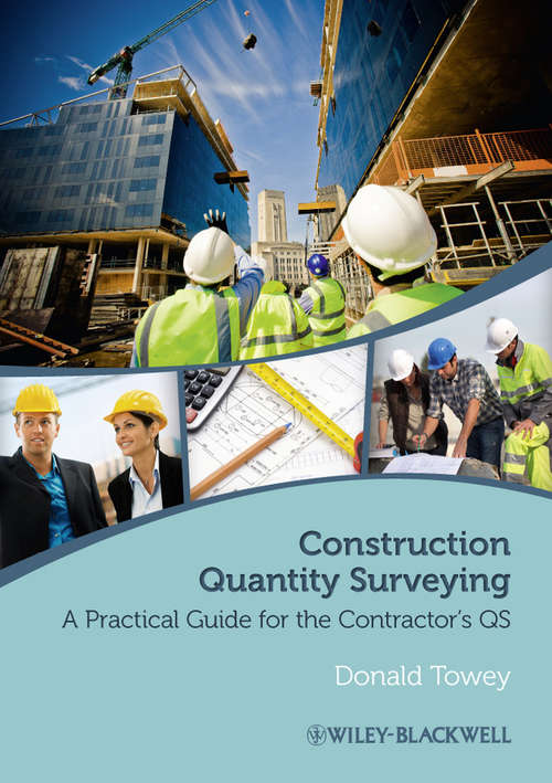 Book cover of Construction Quantity Surveying: A Practical Guide for the Contractor's QS (2)