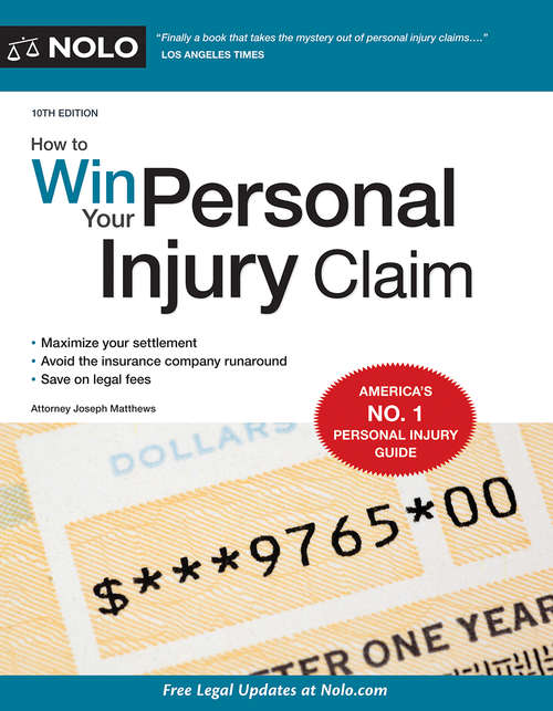 Book cover of How to Win Your Personal Injury Claim (Tenth Edition)