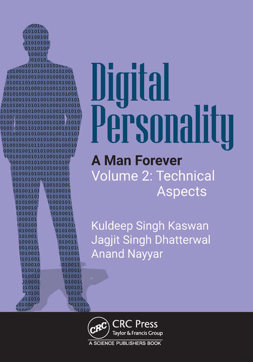 Book cover of Digital Personality: A Man Forever Volume 2: Technical Aspects