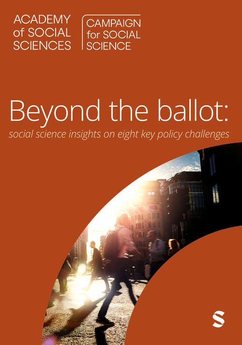 Book cover of Beyond the Ballot: Social Science Insights On Eight Key Policy Challenges