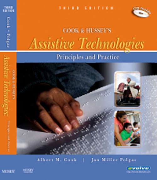Book cover of Cook and Hussey's Assistive Technologies: Principles and Practice