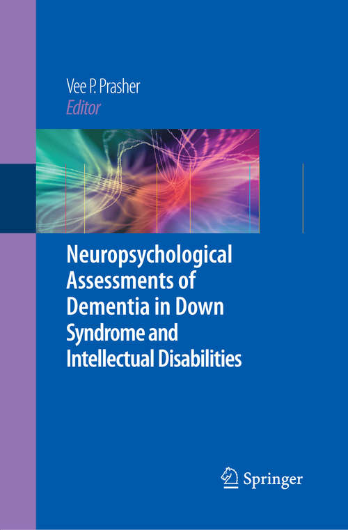 Book cover of Neuropsychological Assessments of Dementia in Down Syndrome and Intellectual Disabilities