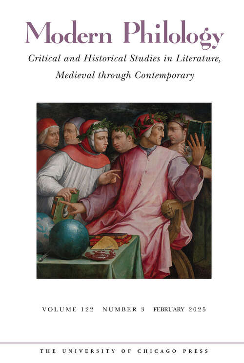 Book cover of Modern Philology, volume 122 number 3 (February 2025)