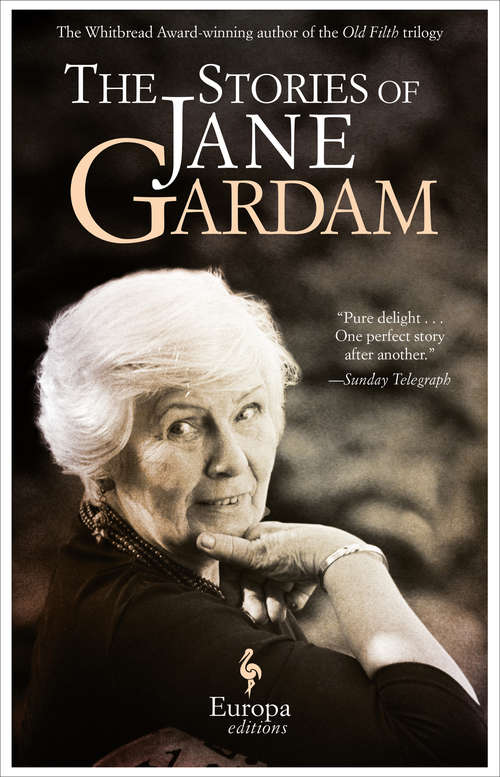 Book cover of The Stories of Jane Gardam