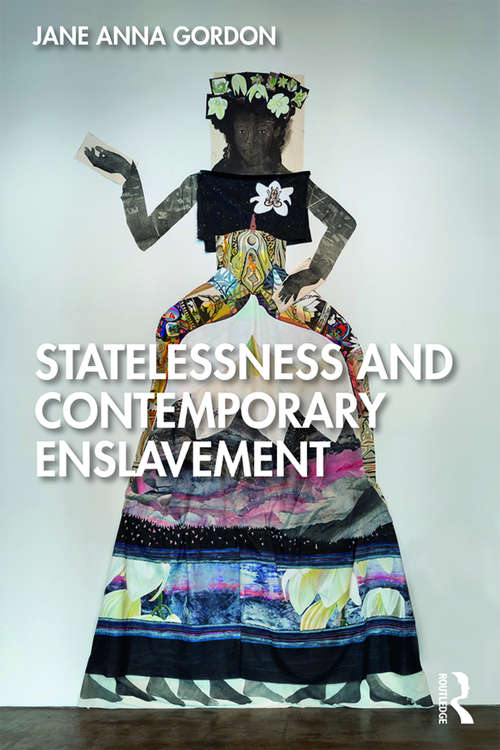 Book cover of Statelessness and Contemporary Enslavement