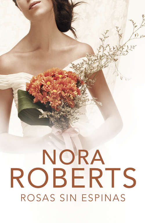 Book cover of Rosas sin espinas (Cuatro bodas: Volumen 2)