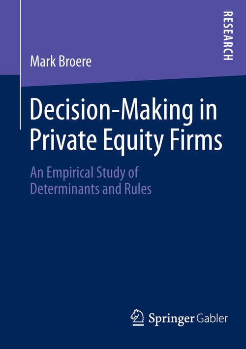 Book cover of Decision-Making in Private Equity Firms