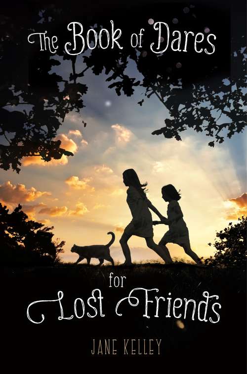 Book cover of The Book of Dares for Lost Friends