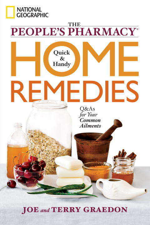 Book cover of The People's Pharmacy Quick and Handy Home Remedies