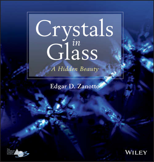 Book cover of Crystals in Glass: A Hidden Beauty