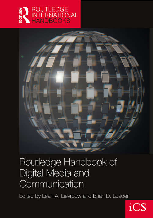 Book cover of Routledge Handbook of Digital Media and Communication (Routledge International Handbooks)