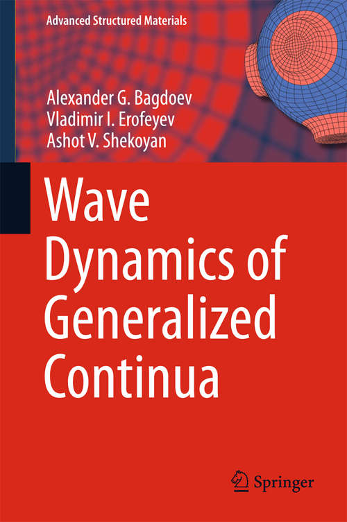 Book cover of Wave Dynamics of Generalized Continua