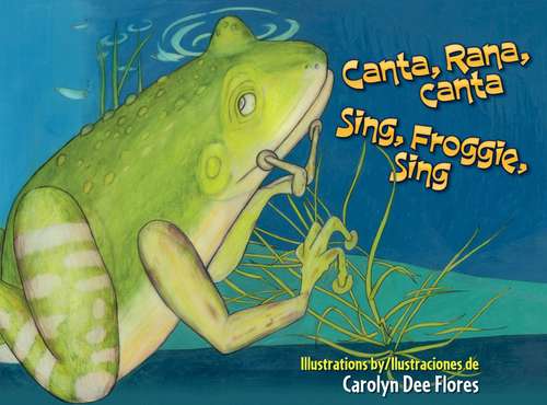 Book cover of Sing, Froggie, Sing