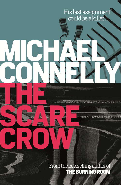 Book cover of The Scarecrow (Jack Mcevoy Ser. #2)