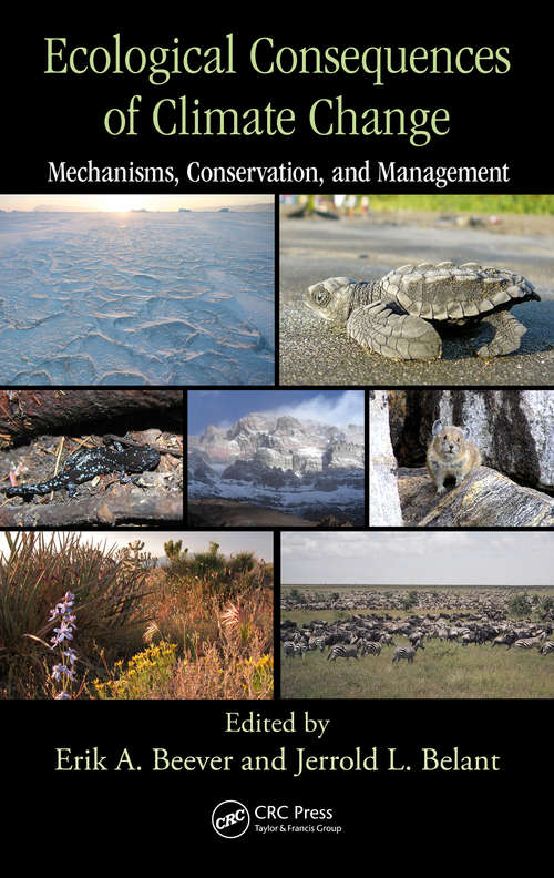 Book cover of Ecological Consequences of Climate Change: Mechanisms, Conservation, and Management (1)