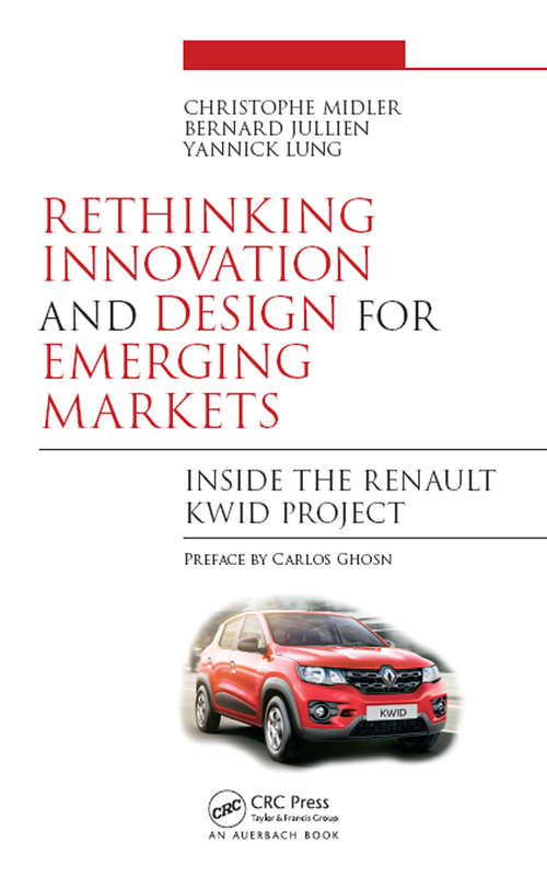 Book cover of Rethinking Innovation and Design for Emerging Markets: Inside the Renault Kwid Project