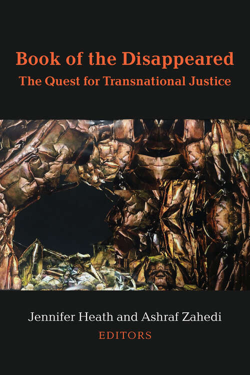 Book cover of Book of the Disappeared: The Quest for Transnational Justice (Ethnic Conflict: Studies in Nationality, Race, and Culture)