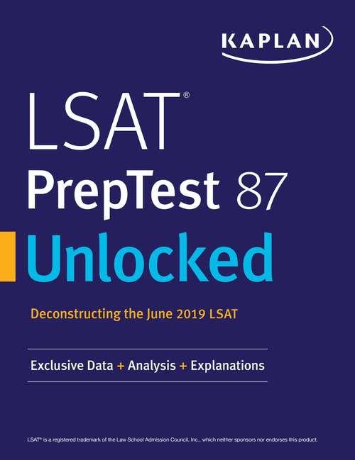 Book cover of LSAT PrepTest 87 Unlocked (Kaplan Test Prep)