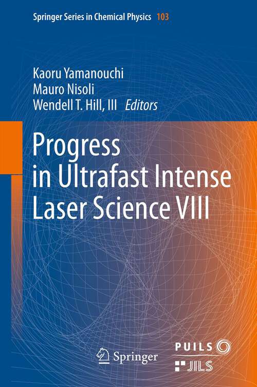 Book cover of Progress in Ultrafast Intense Laser Science VIII