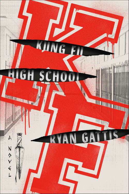 Book cover of Kung Fu High School: A Novel
