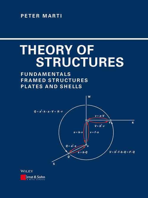 Book cover of Theory of Structures: Fundamentals, Framed Structures, Plates and Shells