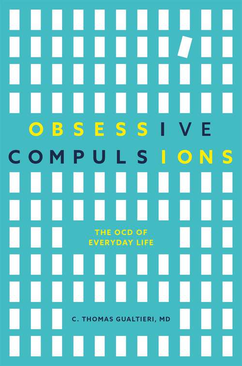 Book cover of Obsessive Compulsions: The OCD of Everyday Life