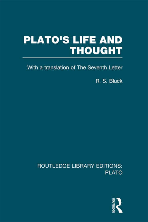 Book cover of Plato's Life and Thought: With a Translation of the Seventh Letter (Routledge Library Editions: Plato)