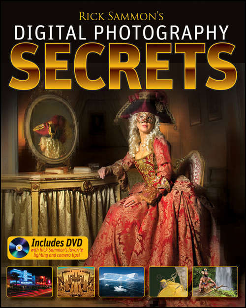 Book cover of Rick Sammon's Digital Photography Secrets