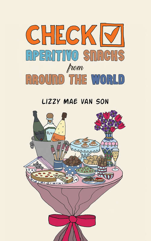 Book cover of Check! Aperitivo Snacks from Around the World