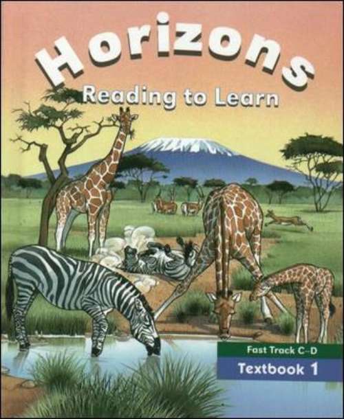 Book cover of Horizons: Read to Learn (Fast Track C-D; Textbook 1)