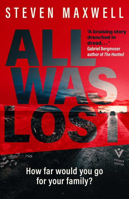 Book cover of All Was Lost (Pushkin Vertigo)