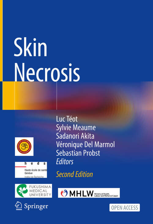 Book cover of Skin Necrosis (Second Edition 2024)