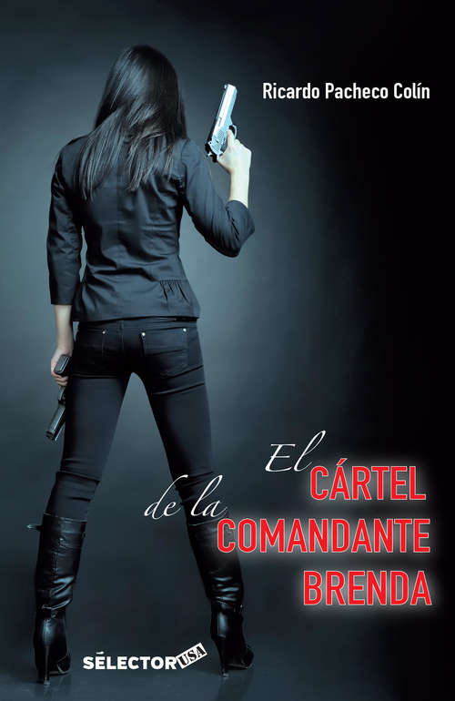 Book cover of Cartel de la comandante Brenda, El