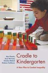 Book cover of Cradle to Kindergarten: A New Plan to Combat Inequality