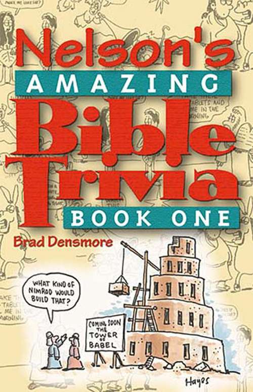 Book cover of Nelson's Amazing Bible Trivia