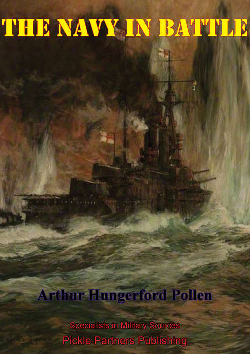 Book cover of The Navy In Battle [Illustrated Edition]