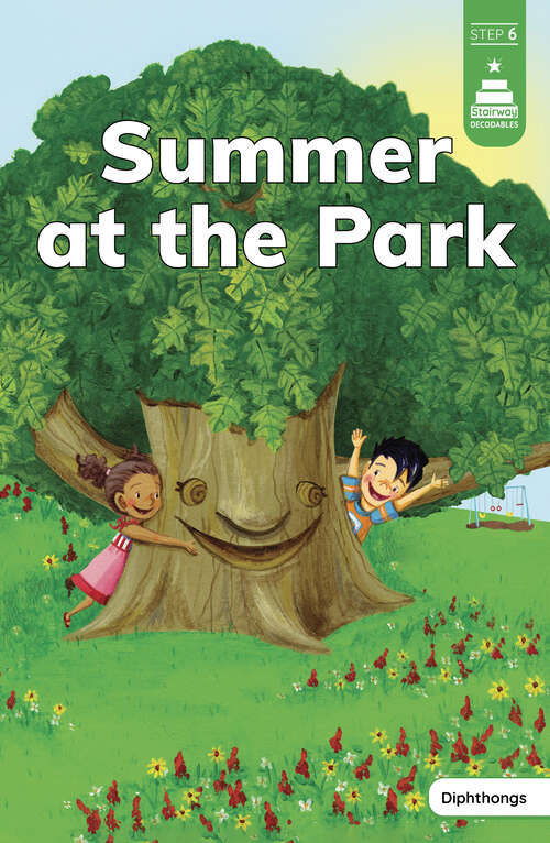 Book cover of Summer at the Park (Stairway Decodables Step 6)