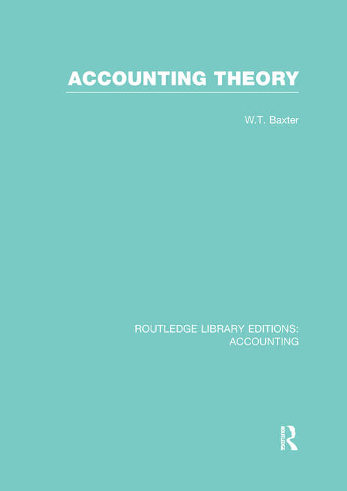 Book cover of Accounting Theory (Routledge Library Editions: Accounting)