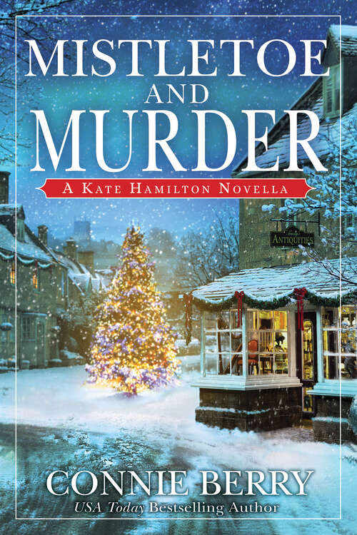 Book cover of Mistletoe and Murder (A Kate Hamilton Mystery)