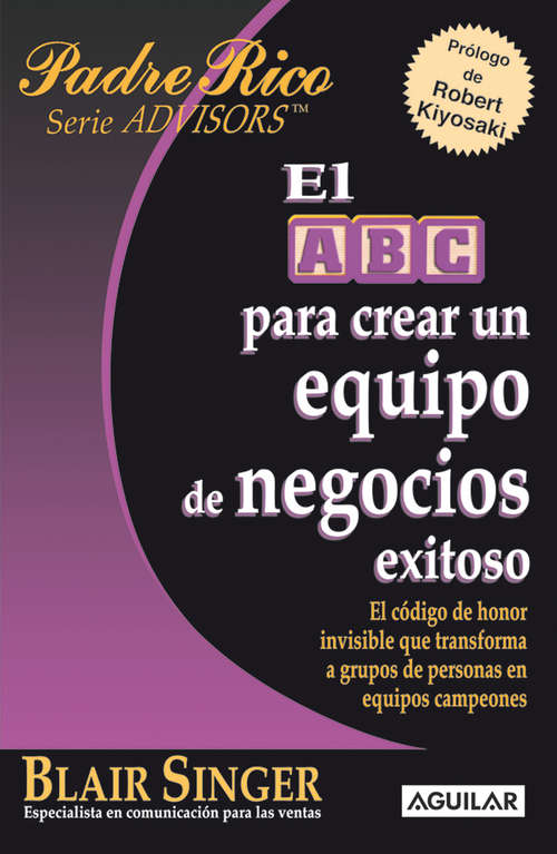 Book cover of El ABC para crear un equipo de negocios exitoso